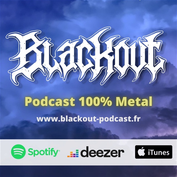 Artwork for Blackout : podcast 100% metal