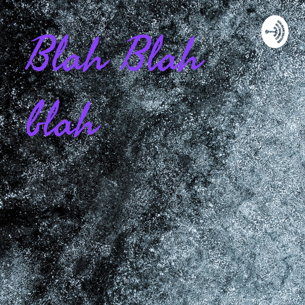 Artwork for Blah Blah blah