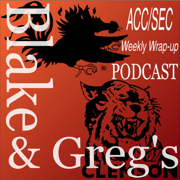 Artwork for Blake and Greg's ACC / SEC Football Wrap-up