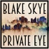 Blake Skye: Private Eye