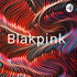 Blakpink