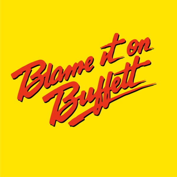 Artwork for Blame it on Buffett