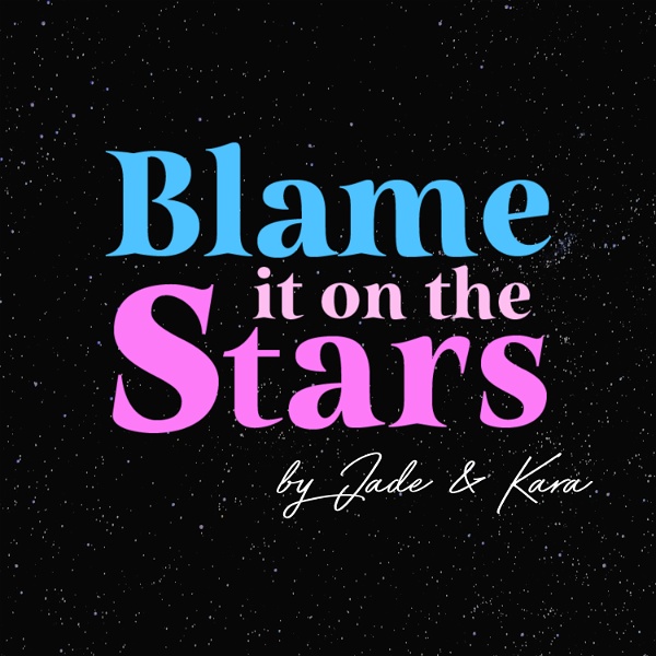 Artwork for Blame It On the Stars