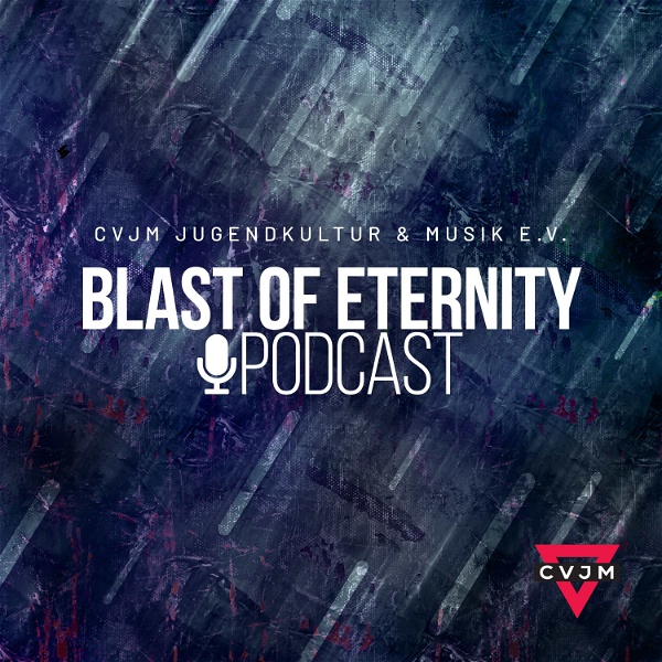 Artwork for Blast of Eternity Podcast