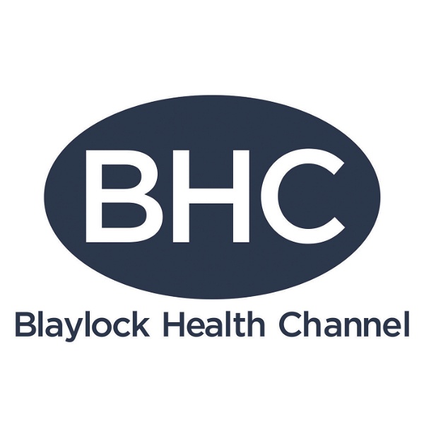 Artwork for Blaylock Health Channel