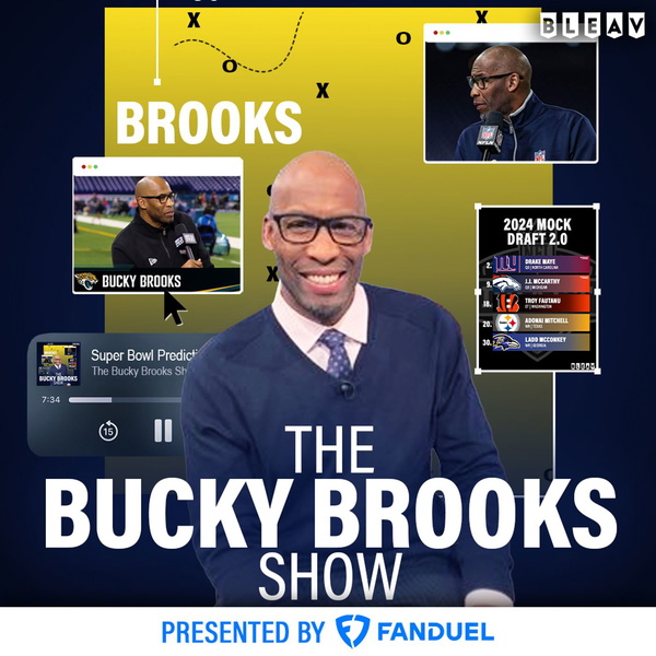 Artwork for The Bucky Brooks Show