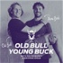Old Bull, Young Buck