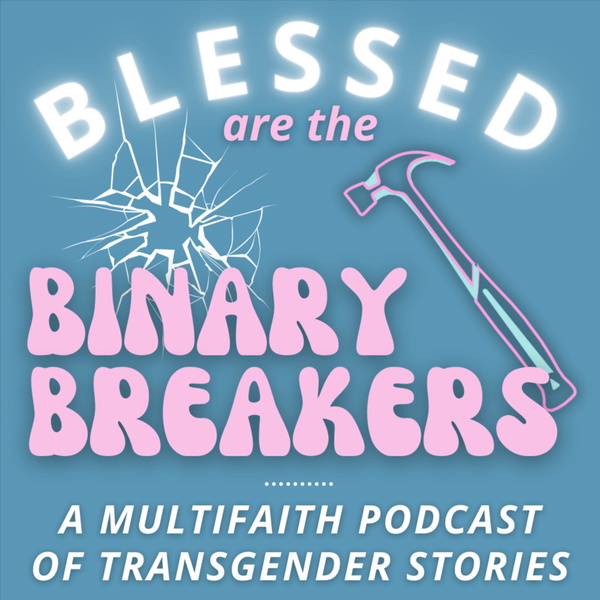 Artwork for Blessed Are the Binary Breakers
