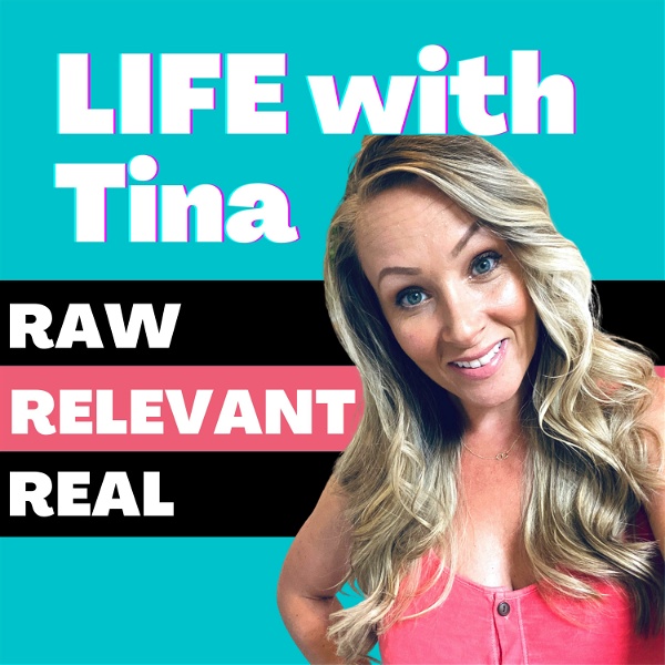 Artwork for Life with Tina
