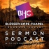 Blessed Hope Chapel Treasure Valley Sermon Podcast