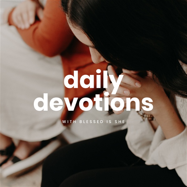 Artwork for Blessed is She Daily Devotions