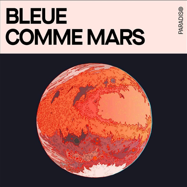Artwork for Bleue comme Mars
