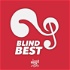 Blind Best, le podcast