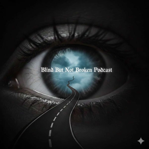 Artwork for Blind But Not Broken