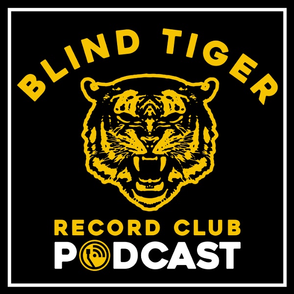Artwork for Blind Tiger Record Club Podcast
