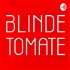 Blinde Tomate - Alles, was schmeckt
