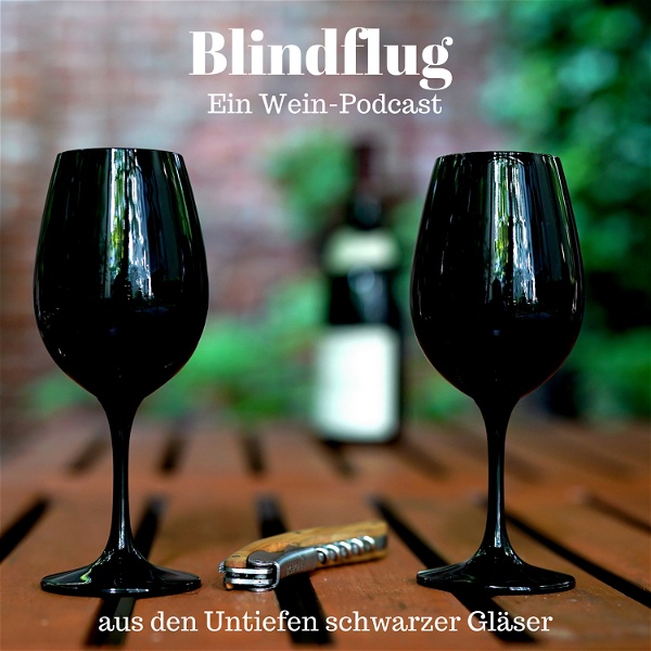 Artwork for Blindflug – Wein-Podcast