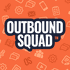 Outbound Squad