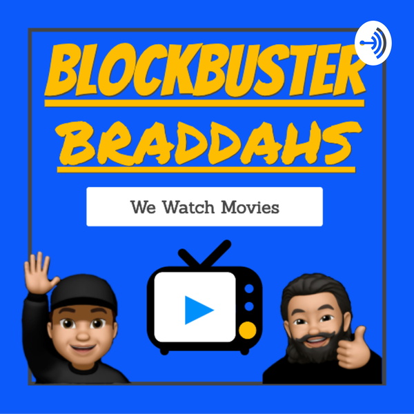 Artwork for BlockBuster Braddahs