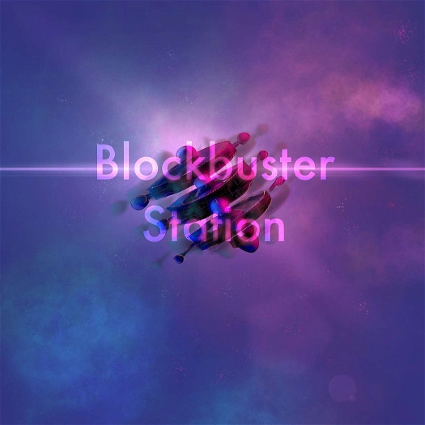 Artwork for Blockbuster Station