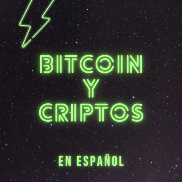 Artwork for Bitcoin y Criptos en español
