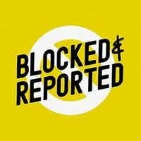 Artwork for Blocked and Reported