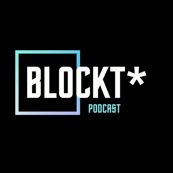 Artwork for Blockt* Podcast