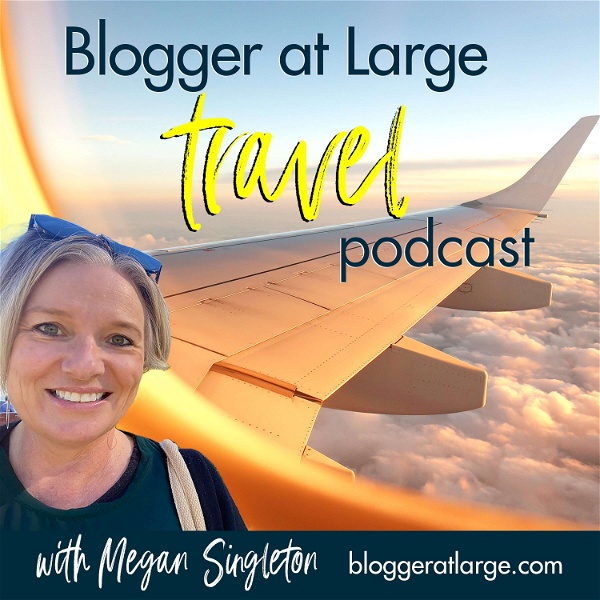 Artwork for Blogger at Large Travel Podcast