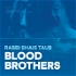 Blood Brothers- SoulWords
