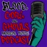 Blood, Gore, and Ghouls Horror Movie Podcast