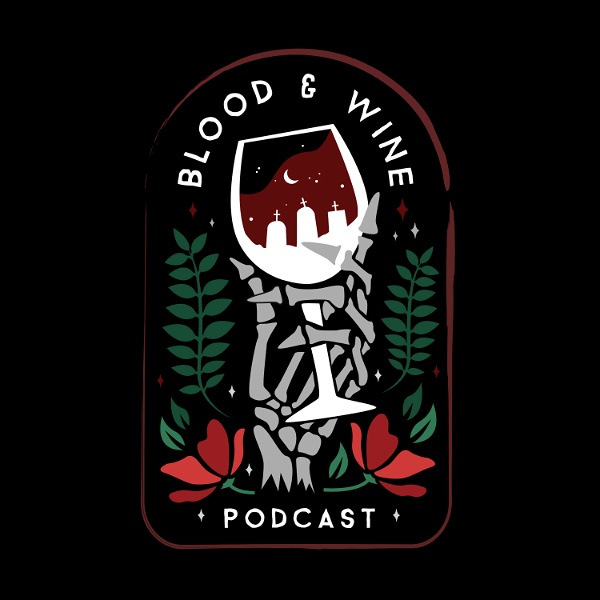 Artwork for Blood & Wine: A True Crime Podcast