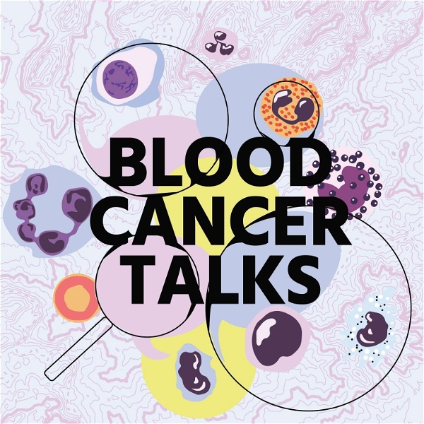 Artwork for Blood Cancer Talks