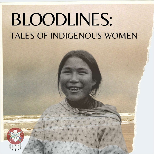 Artwork for Bloodlines: Tales of Indigenous Women