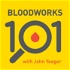 Bloodworks 101