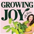 Growing Joy with Plants - Wellness Rooted in Nature, Houseplants, Gardening and Plant Care