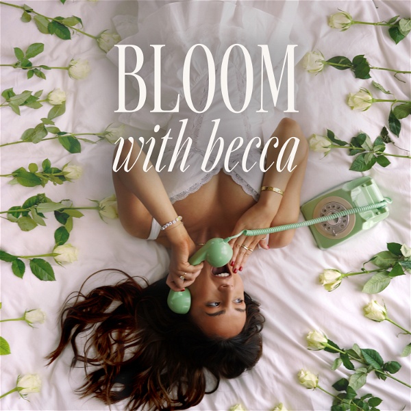 Artwork for Bloom with Becca