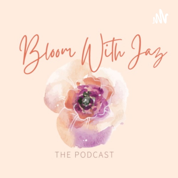 Artwork for Bloom With Jaz
