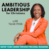 Ambitious Leadership for Christians | Personal Branding, Influence, Reputation, Self-esteem, Proverbs 31