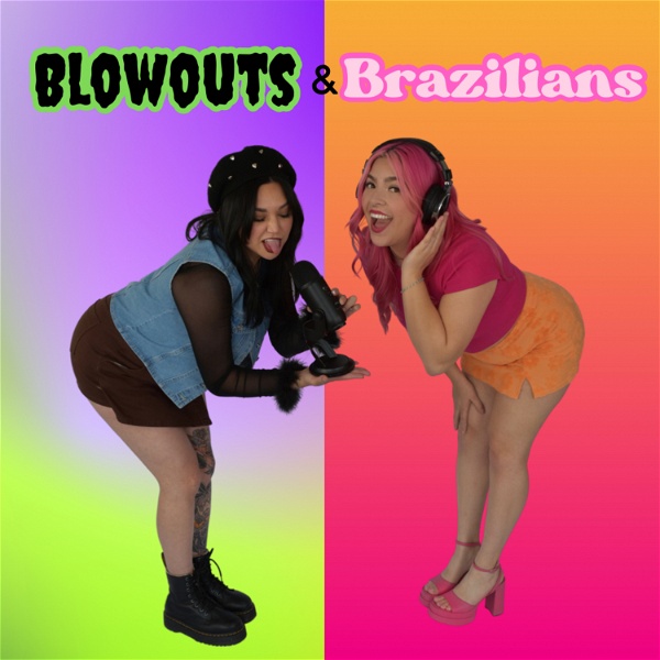 Artwork for Blowouts and Brazilians