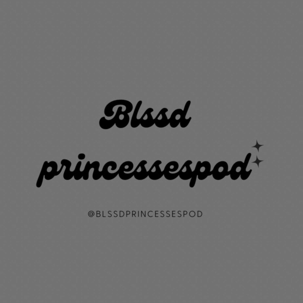 Artwork for blssdprincessespod