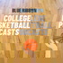 Blue Ribbon College Basketball Podcast