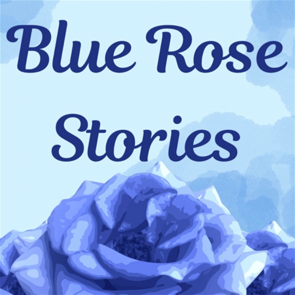 Artwork for Blue Rose Stories