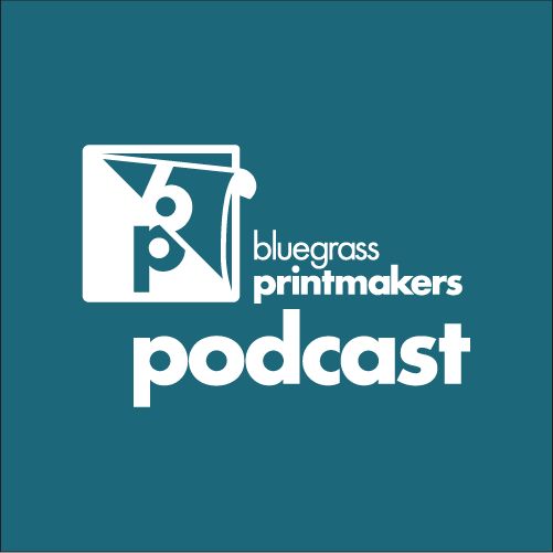 Artwork for Bluegrass Printmakers' Podcast