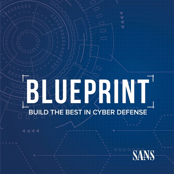 Artwork for Blueprint: Build the Best in Cyber Defense