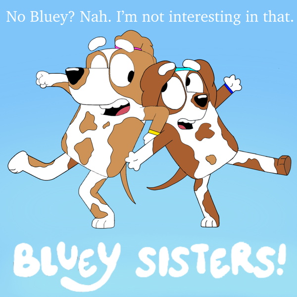 Artwork for Bluey Sisters