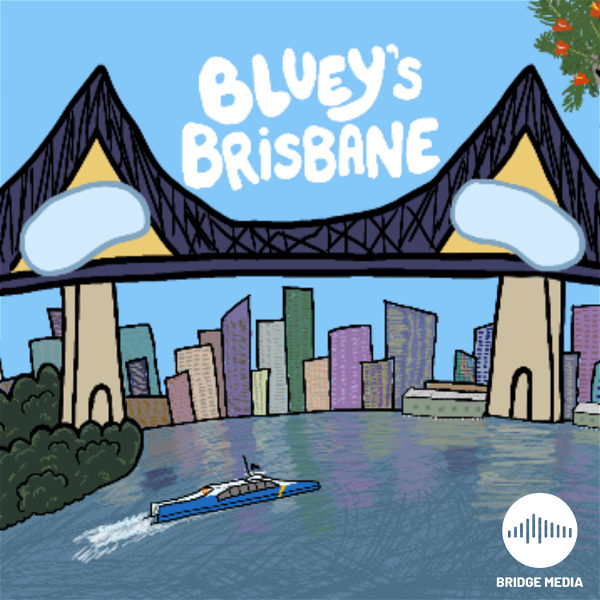 Artwork for Bluey's Brisbane