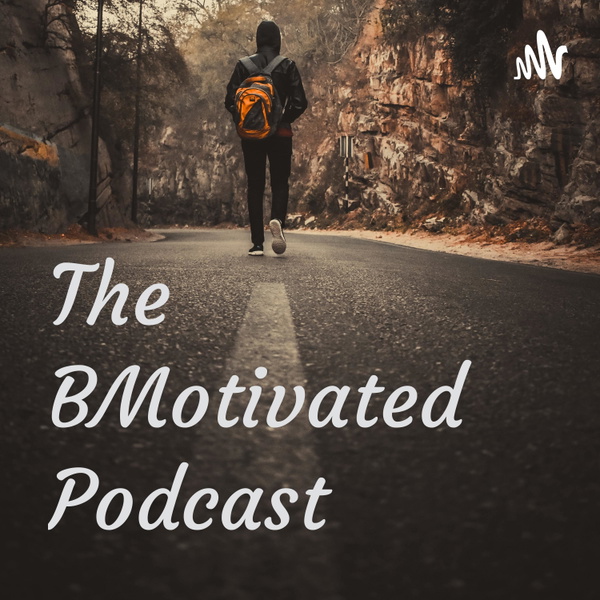 Artwork for The BMotivated Podcast