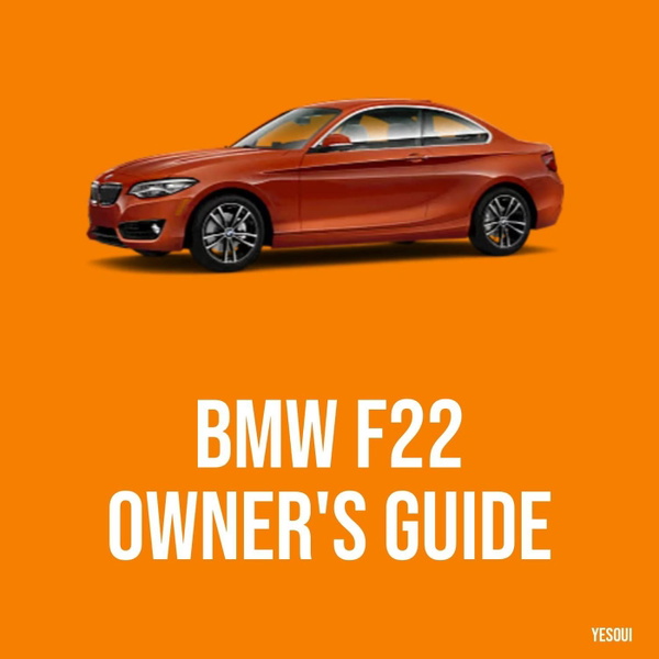 Artwork for BMW 235i Owner's Guide: F22 Everything
