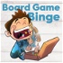 Board Game Binge