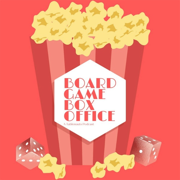 Artwork for Board Game Box Office: A Tablenauts Podcast